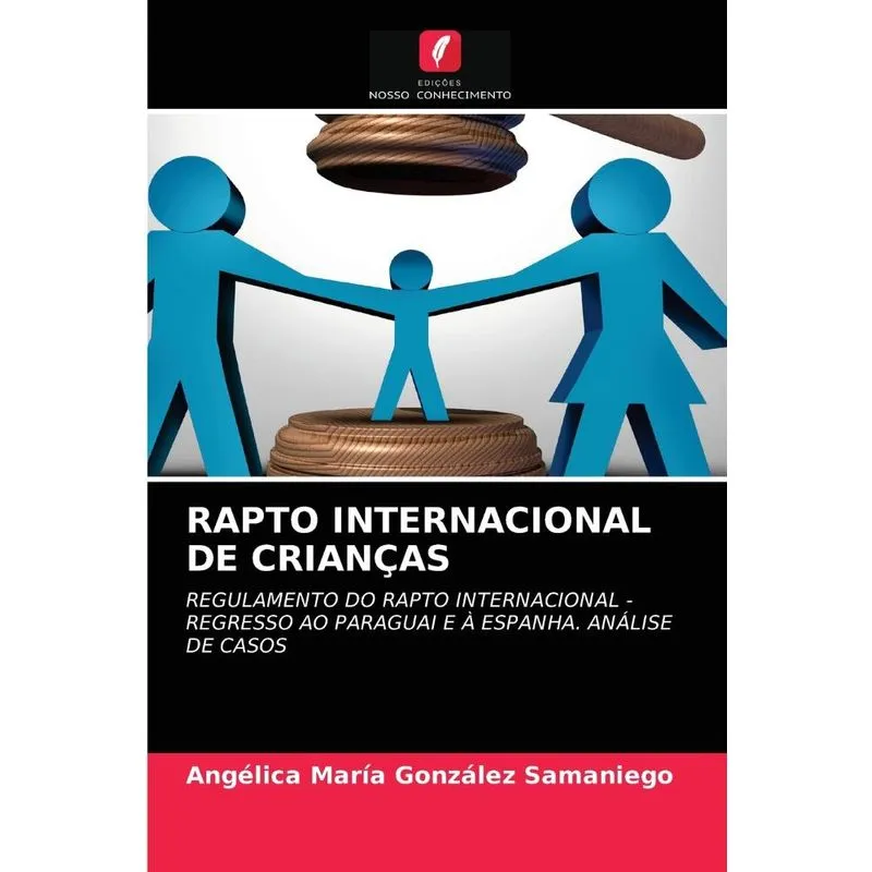 RAPTO INTERNACIONAL DE CRIANÇAS