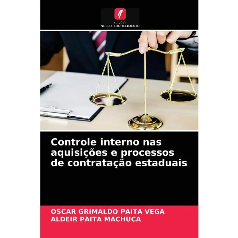 Controle Interno Nas Aquisições E Processos De Contratação Estaduais