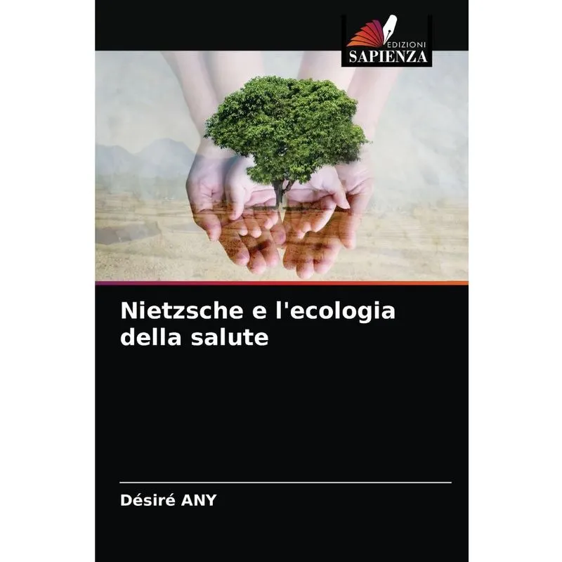 Nietzsche e lecologia della salute