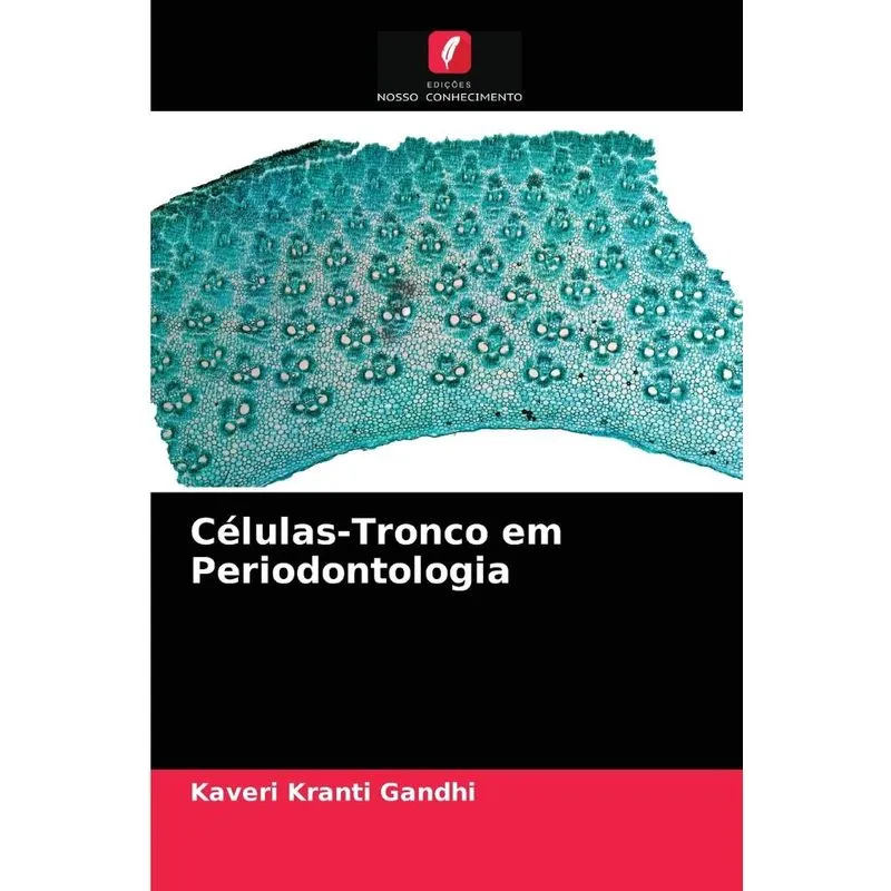 Células-Tronco em Periodontologia