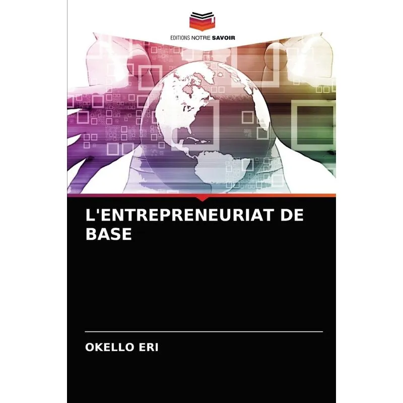 LENTREPRENEURIAT DE BASE