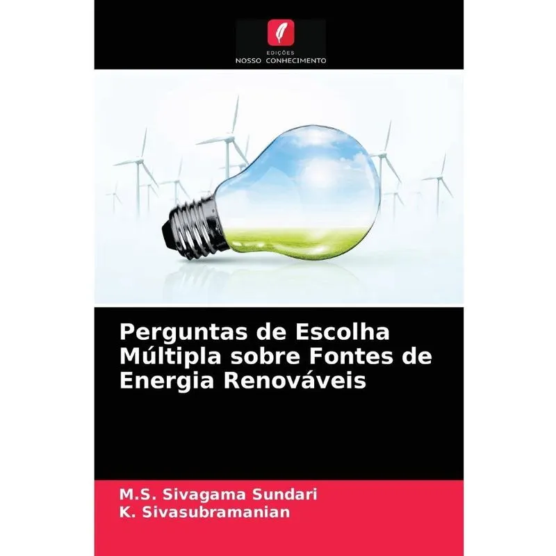Perguntas de Escolha Múltipla sobre Fontes de Energia Renov