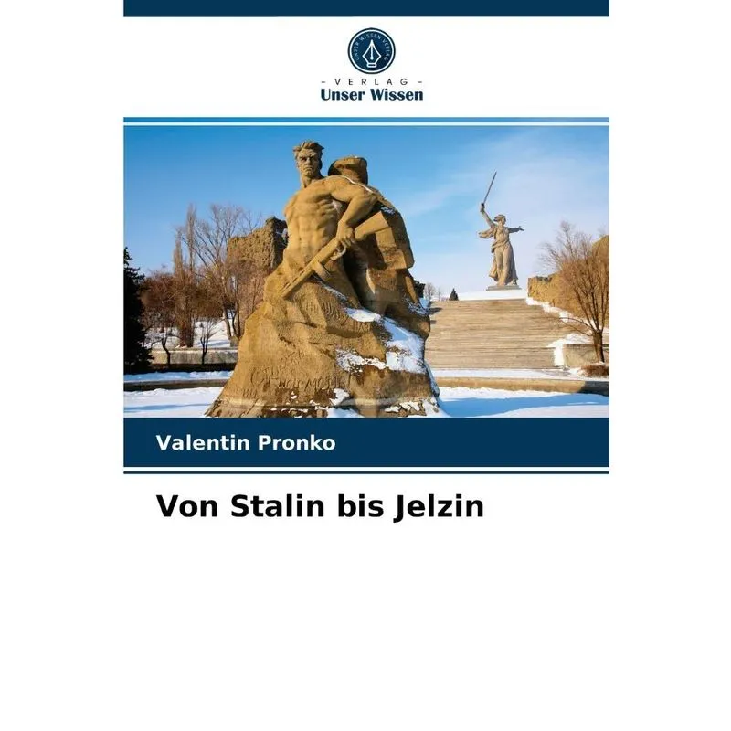 Von Stalin bis Jelzin