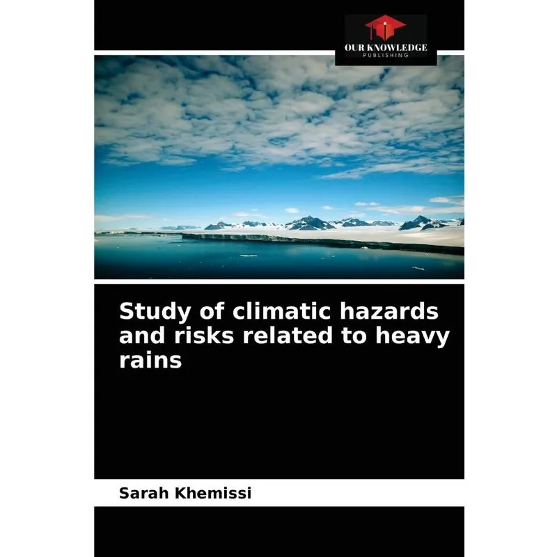 Study of climatic hazards and risks related to heavy rains