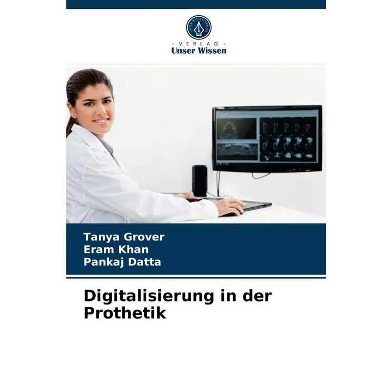 Digitalisierung In Der Prothetik