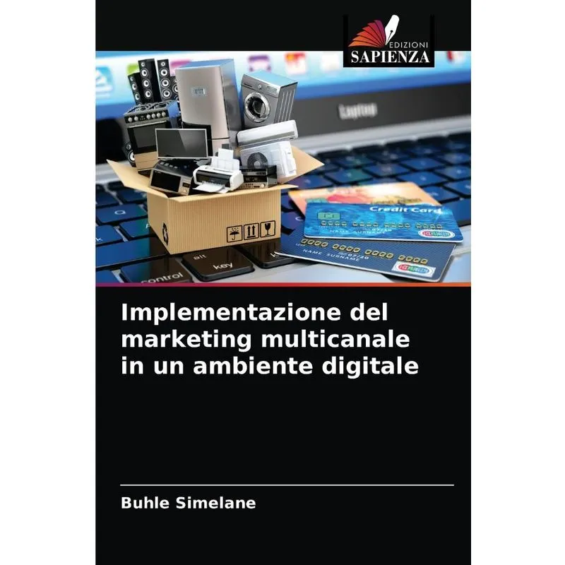 Implementazione del marketing multicanale in un ambiente di