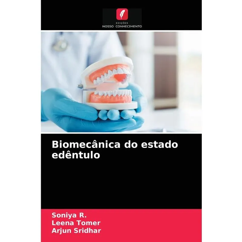 Biomecânica do estado edêntulo