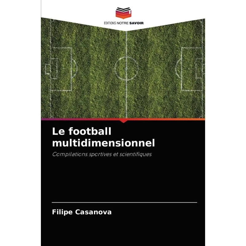 Le Football Multidimensionnel