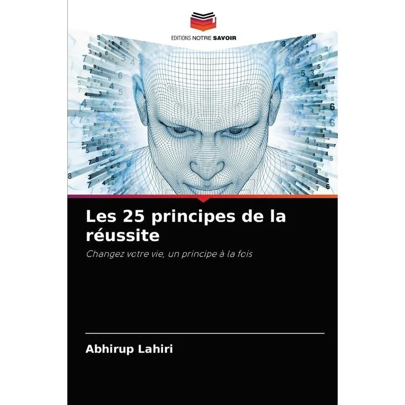 Les 25 principes de la réussite