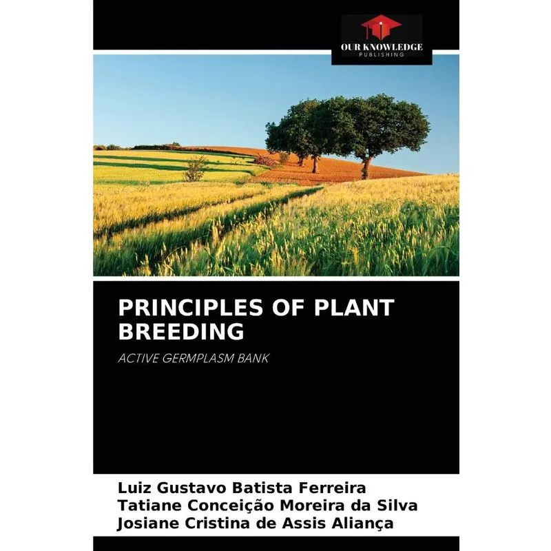 PRINCIPLES OF PLANT BREEDING