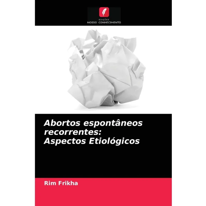 Abortos espontâneos recorrentes