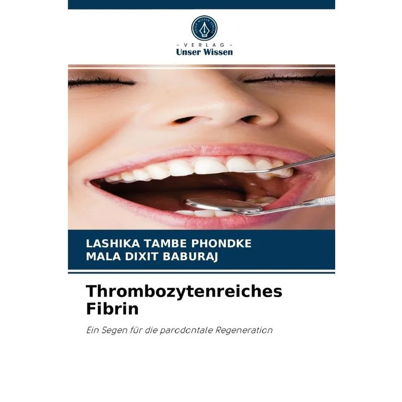 Thrombozytenreiches Fibrin