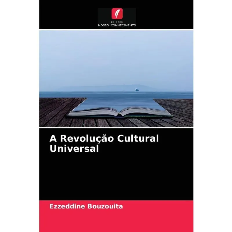 A Revolução Cultural Universal
