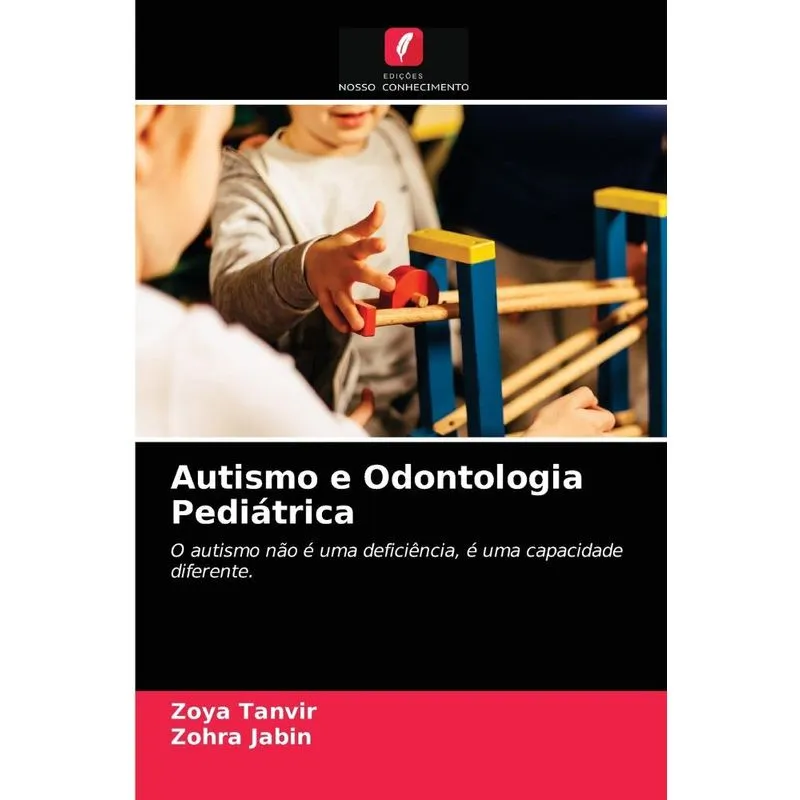 Autismo E Odontologia Pediátrica