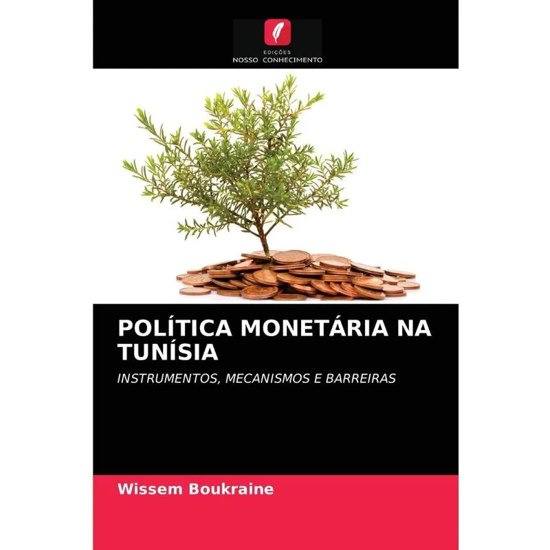 Política Monetária Na Tunísia