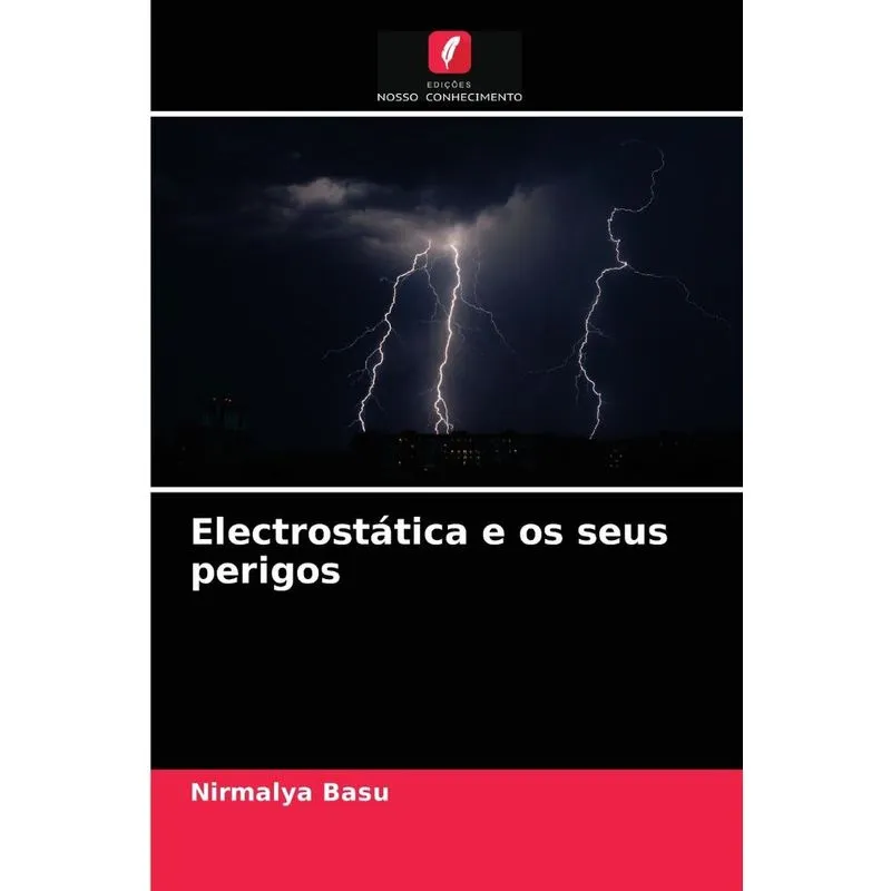 Electrostática E Os Seus Perigos