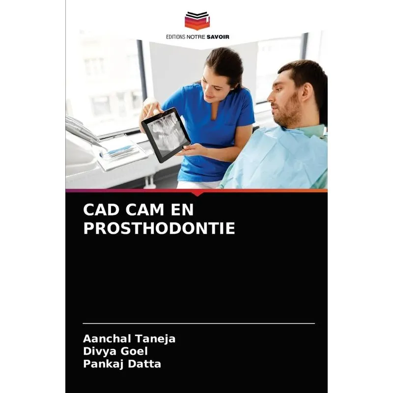 Cad Cam En Prosthodontie