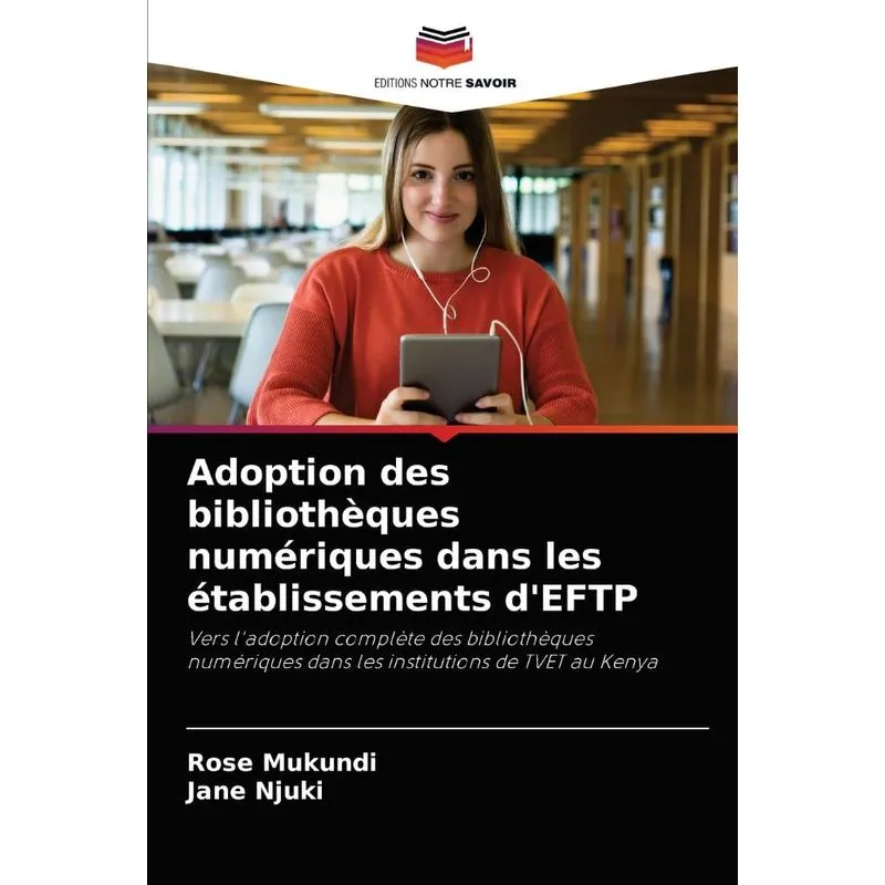 Adoption Des Bibliothèques Numériques Dans Les Établissemen