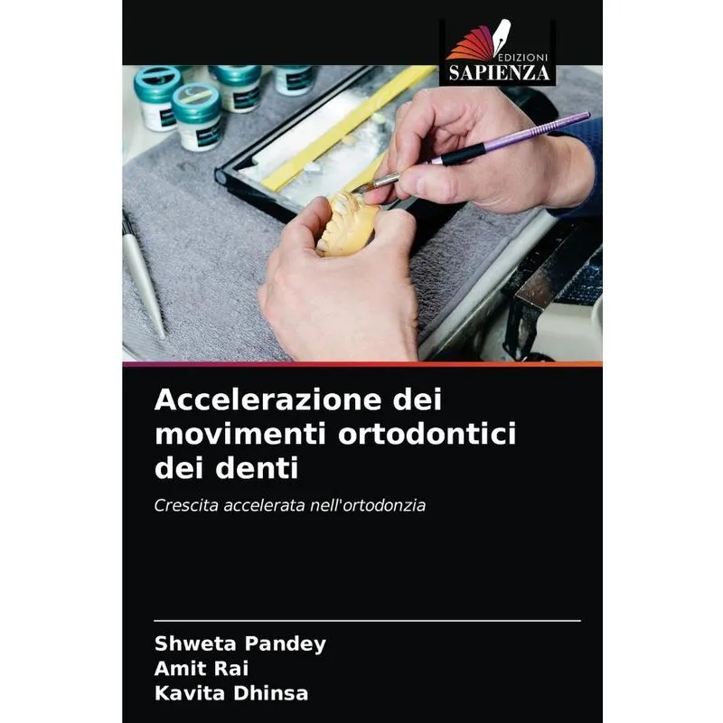 Accelerazione Dei Movimenti Ortodontici Dei Denti