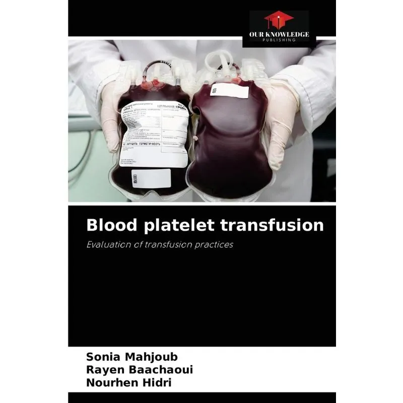 Blood Platelet Transfusion