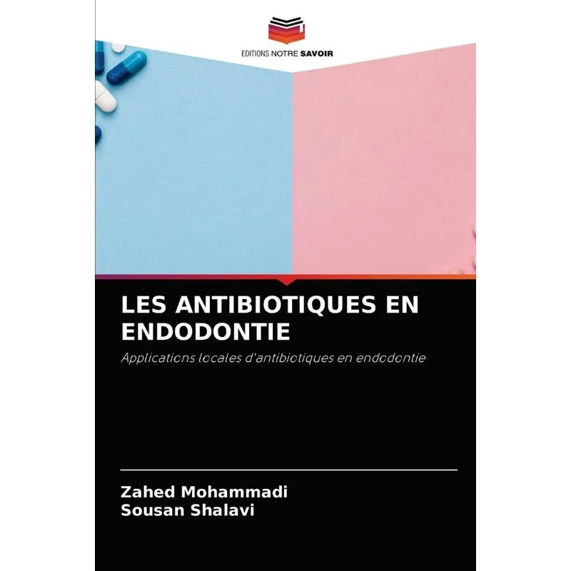 Les Antibiotiques En Endodontie