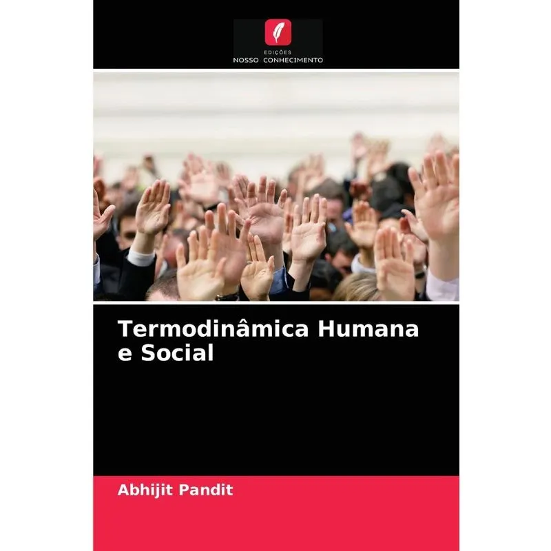 Termodinâmica Humana E Social