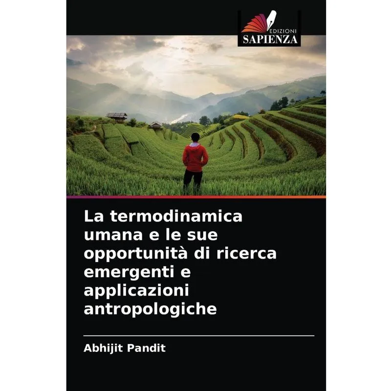 La termodinamica umana e le sue opportunità di ricerca emer