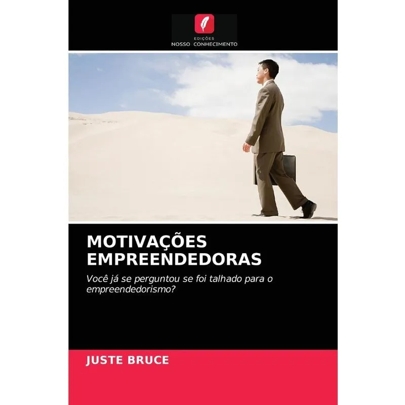 Motivações Empreendedoras