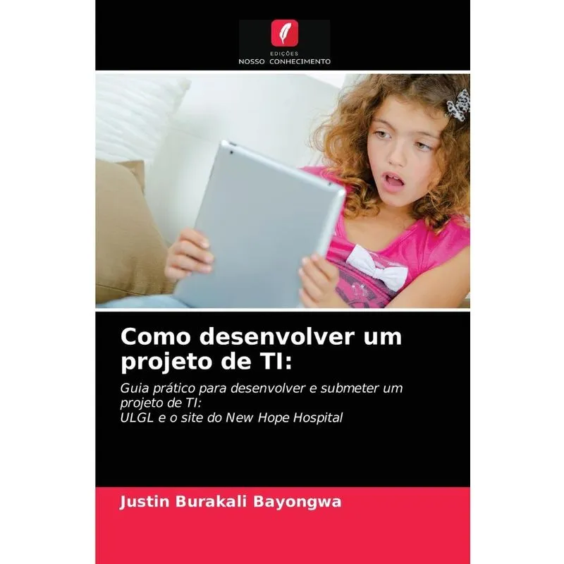 Como Desenvolver Um Projeto De Ti