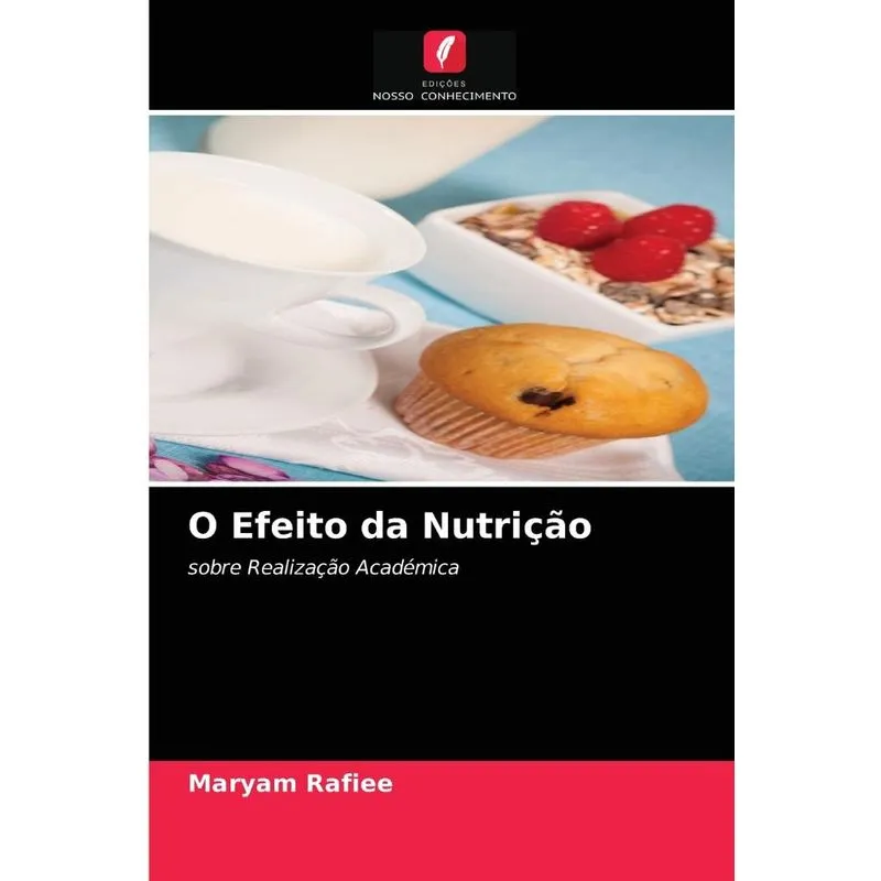 O Efeito Da Nutrição