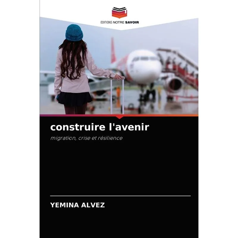 Construire Lavenir