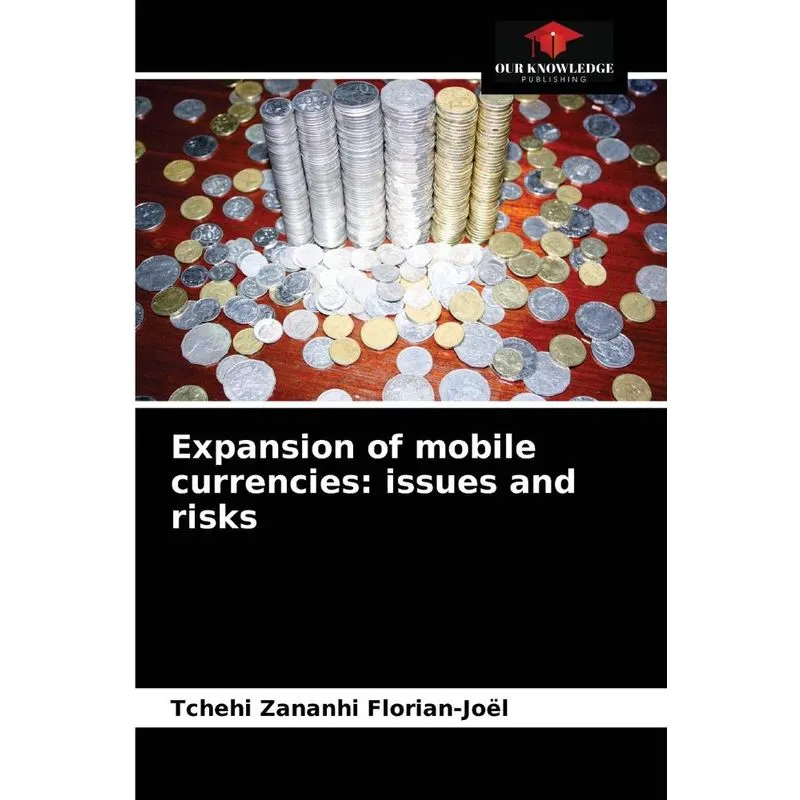 Expansion Of Mobile Currencies