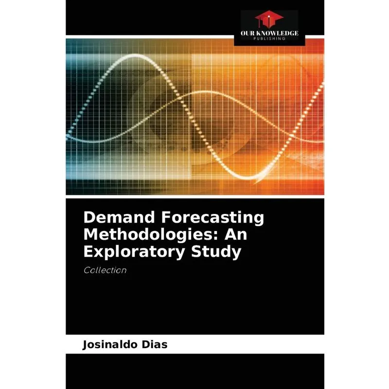 Demand Forecasting Methodologies