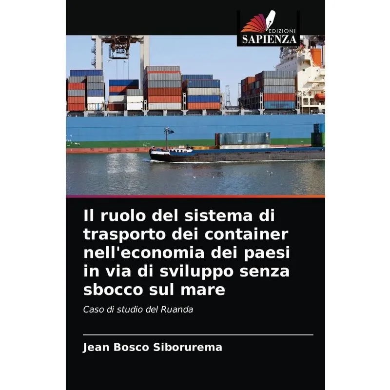 Il Ruolo Del Sistema Di Trasporto Dei Container Nelleconom