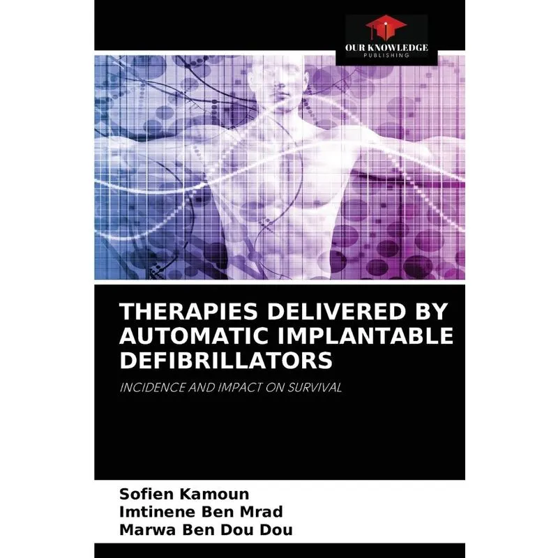 THERAPIES DELIVERED BY AUTOMATIC IMPLANTABLE DEFIBRILLATORS