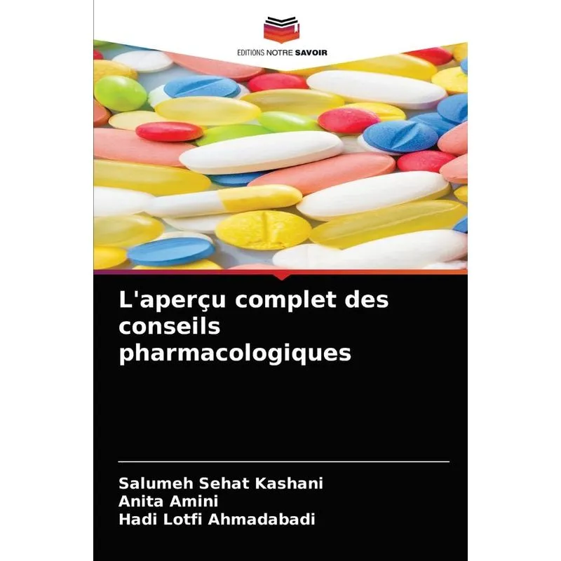 Laperçu complet des conseils pharmacologiques