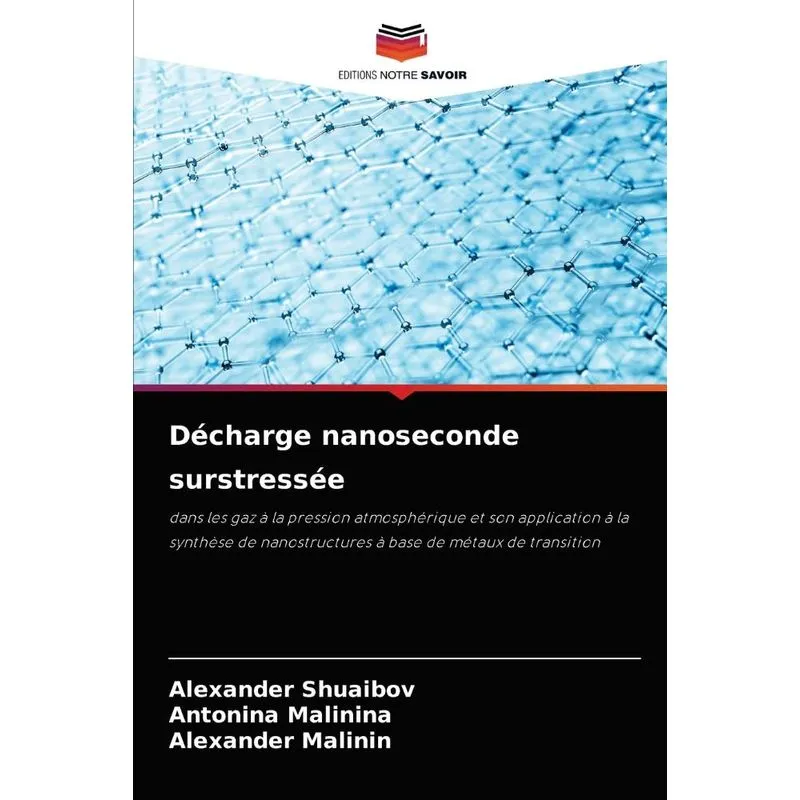 Décharge nanoseconde surstressée
