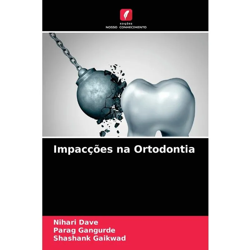 Impacções na Ortodontia