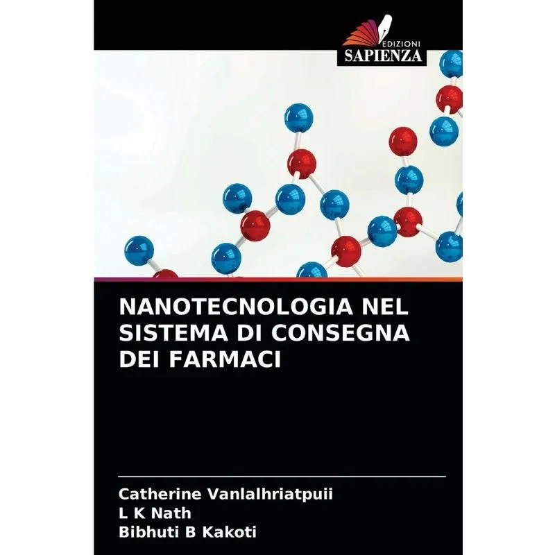 NANOTECNOLOGIA NEL SISTEMA DI CONSEGNA DEI FARMACI