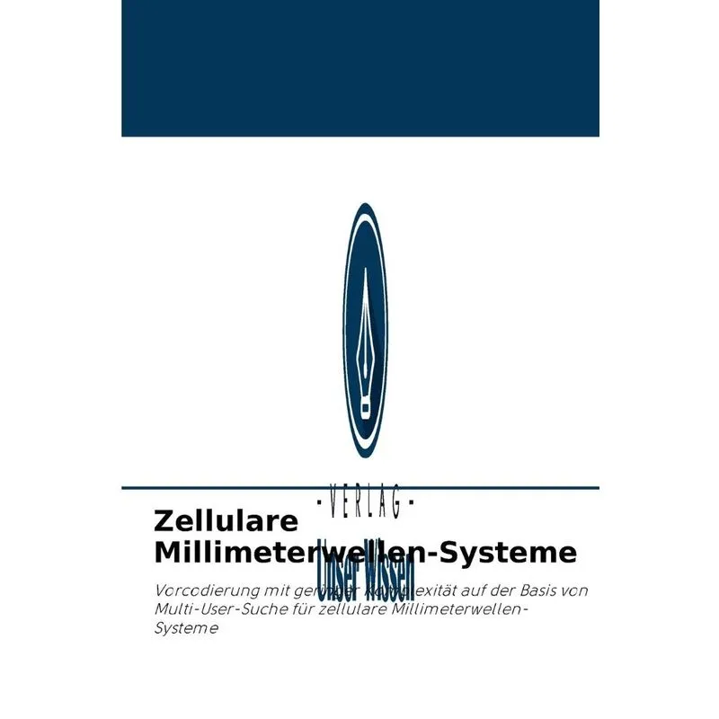 Zellulare Millimeterwellen-Systeme