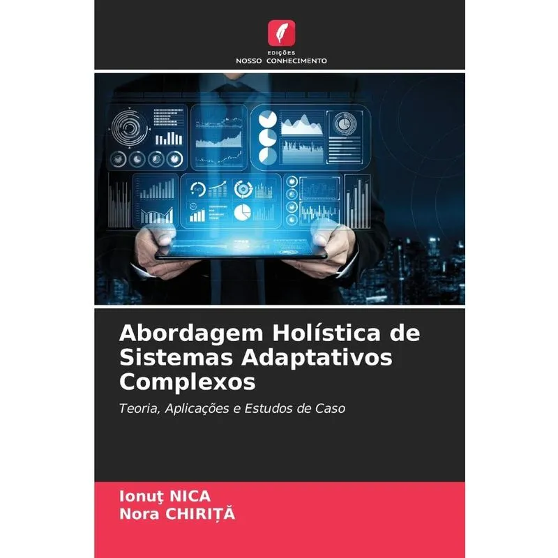 Abordagem Holística de Sistemas Adaptativos Complexos