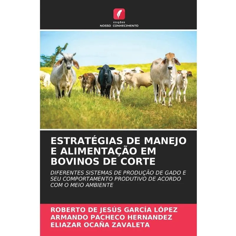 Estratégias de manejo E alimentação em bovinos de corte