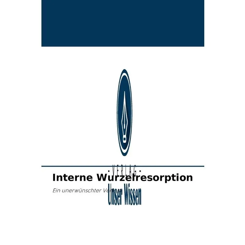 Interne Wurzelresorption