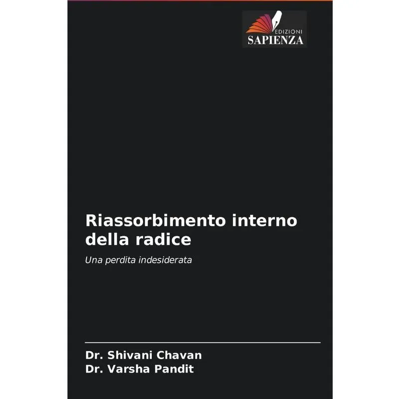 Riassorbimento interno della radice