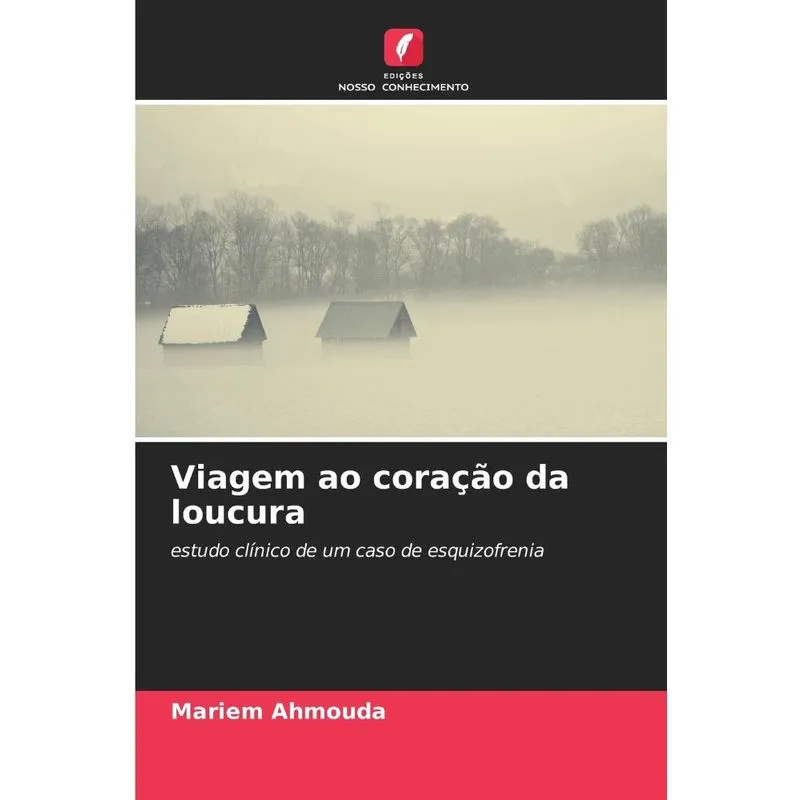 Viagem ao coração da loucura