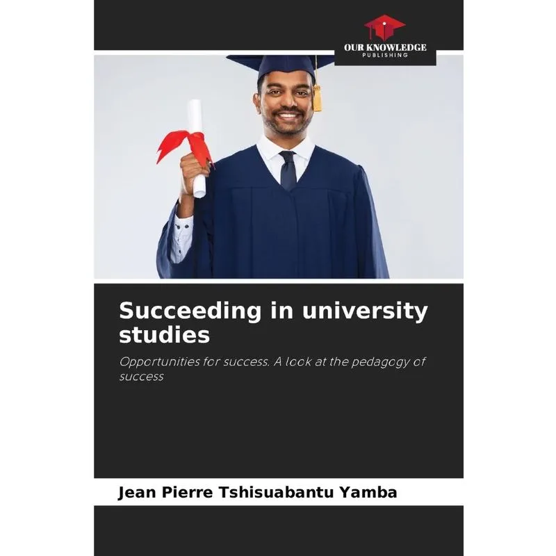 Succeeding In University Studies