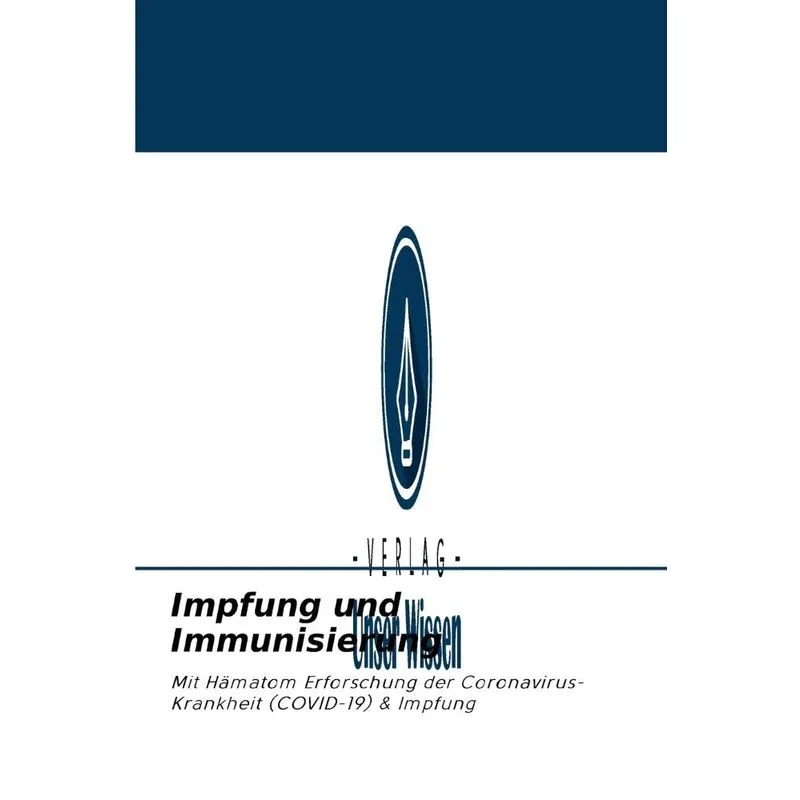 Impfung und Immunisierung