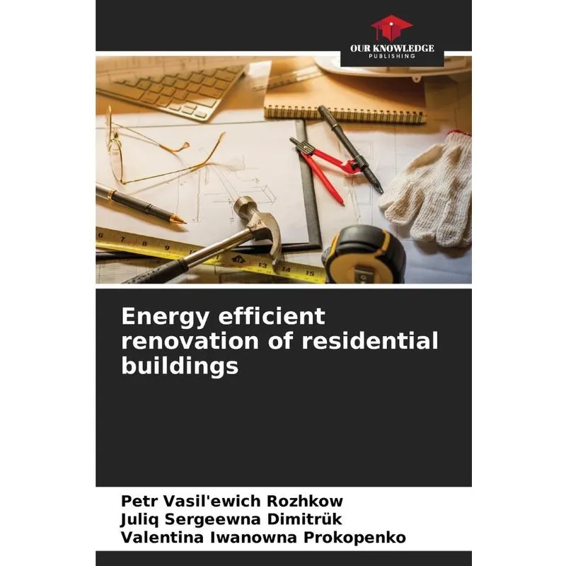 Energy efficient renovation of residential buildings