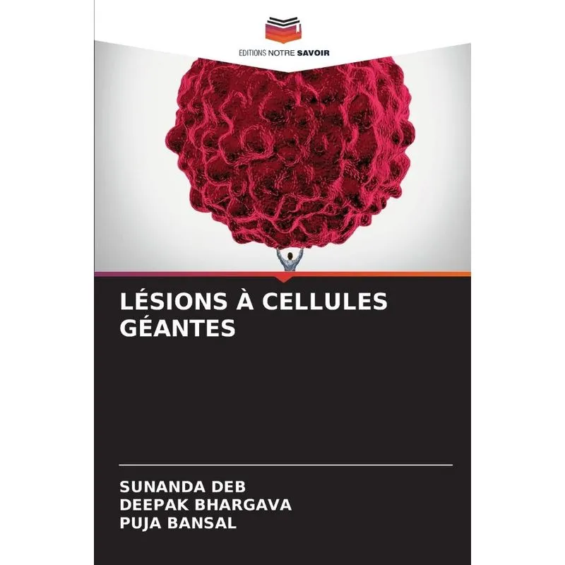 Lésions À Cellules Géantes