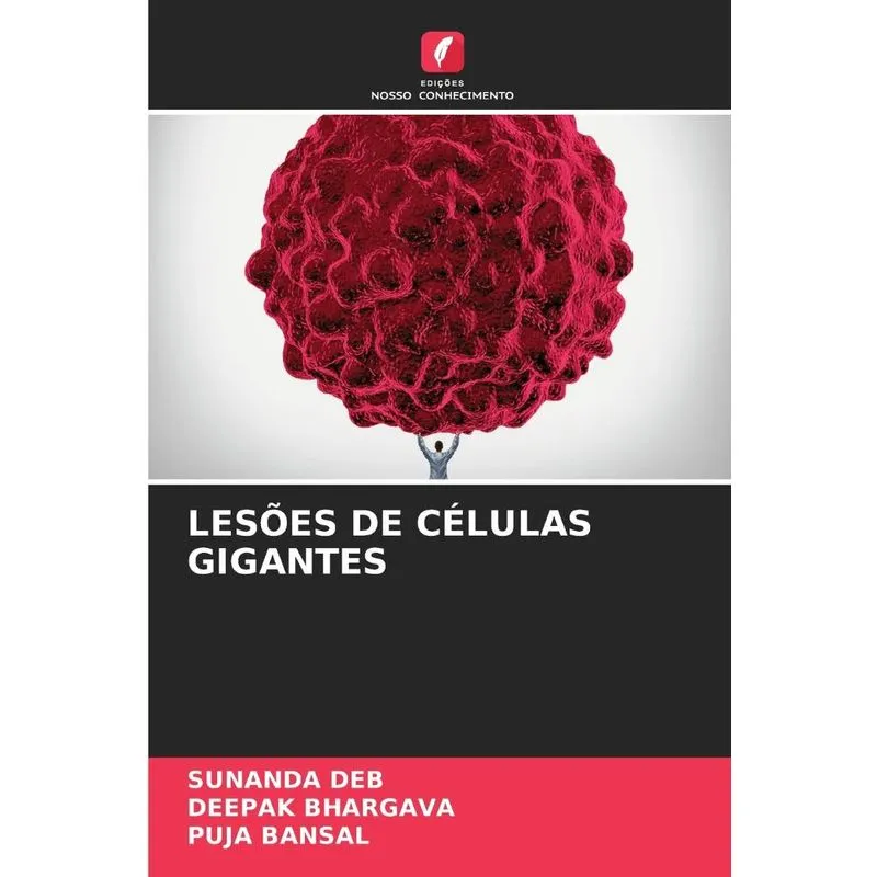 LESÕES DE CÉLULAS GIGANTES